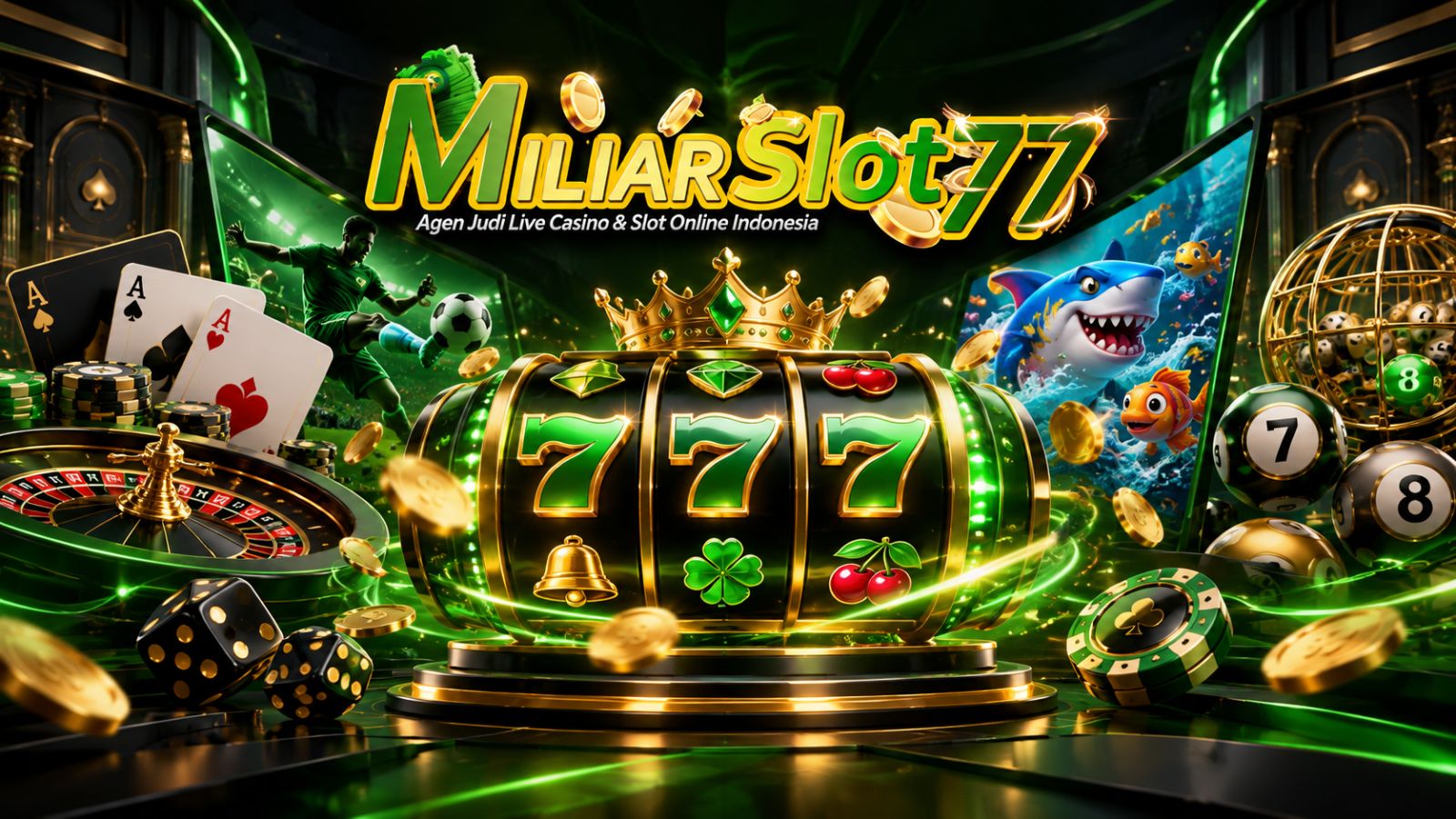 Miliarslot77 dengan kategori slot, casino, sportsbook, poker, tembak ikan dan togel
